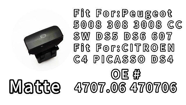 Interrupteur De Frein à Main DKAEUK Pour Citroën C4 Picasso, DS4, Peugeot 3008 - OE #470702/470703