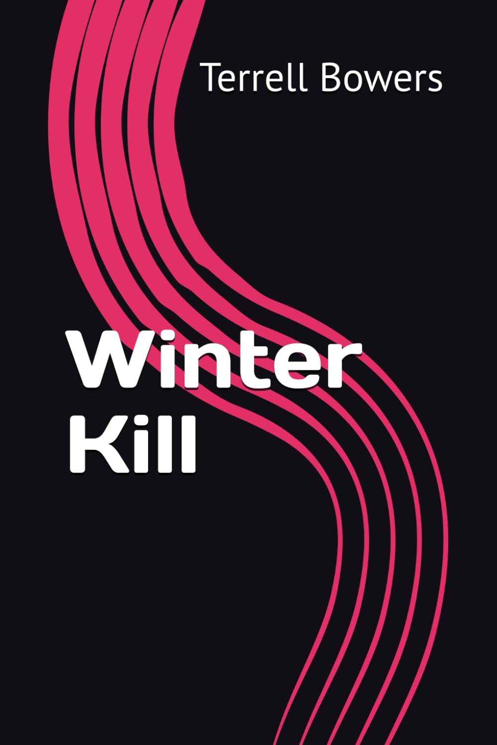 Winter Kill