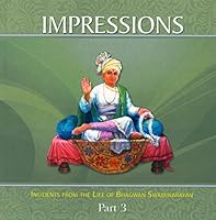 Impressions - Part 3: Incidents from the Life of Bhagwan Swaminarayan 8175266872 Book Cover