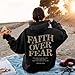 Faith Over Fear Hoodie Christian Faith Unisex Sweatshirt Casual Long Sleeve Pullover Top Large Black