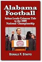 Alabama Football: Saban Leads Crimson Tide to the 2009 National Championship 0896414892 Book Cover