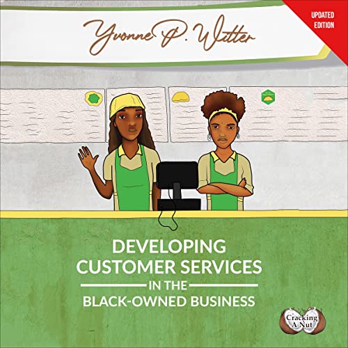 Developing Customer Services in the Black-Owned Business by Yvonne P. Witter episode artwork