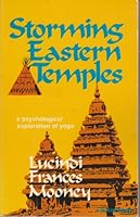 Storming Eastern Temples: A Psychological Exploration of Yoga 0835604799 Book Cover