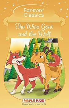 Paperback Forever Classics - The Wise Goat and the Wolf Book