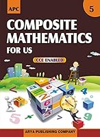 Composite Mathematics for Us- 5 8182962625 Book Cover