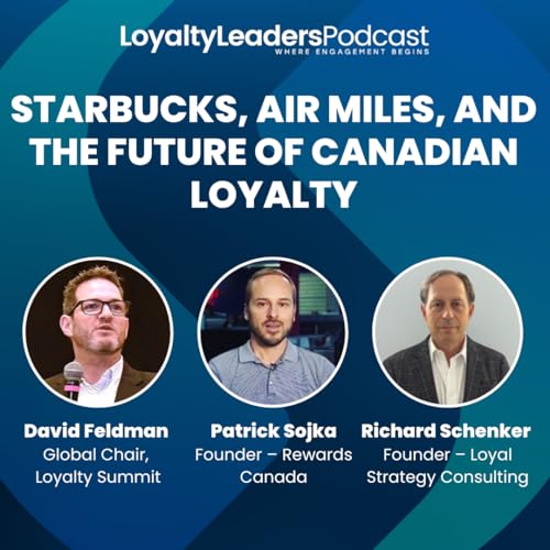 Starbucks, Air Miles, and the Future of Canadian Loyalty