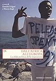 Dall'africa All'europa. La Sfida Politica Delle Migrazioni - 2