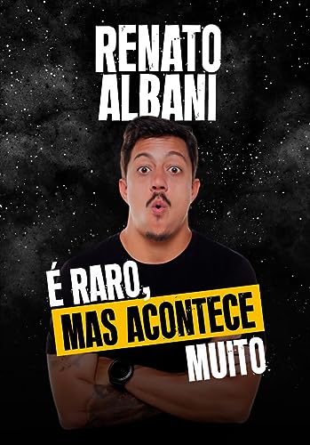 É Raro, Mas Acontece Muito