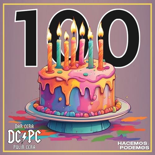 DC/PC Especial Episodio 100