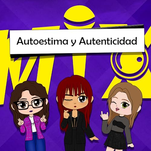 💞 Autoestima y autenticidad: amarte sin filtros con Aurora Figueroa | Mix Podcast T2 E9