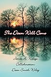 The Dawn Will Come