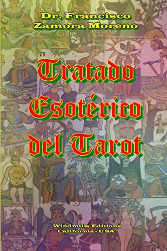 Tratado Esotérico del Tarot (Spanish Edition)