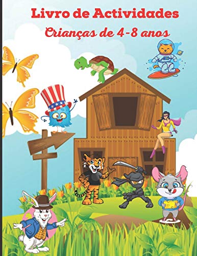 Livro de Actividades Crianças de 4-8 anos: 100 Actividades Divertidas | Livro de Actividades Volume 1 para a Aprendizagem Cotidiana | Colorir | ... | Labirintos | Livro dos Jogos Educativos |