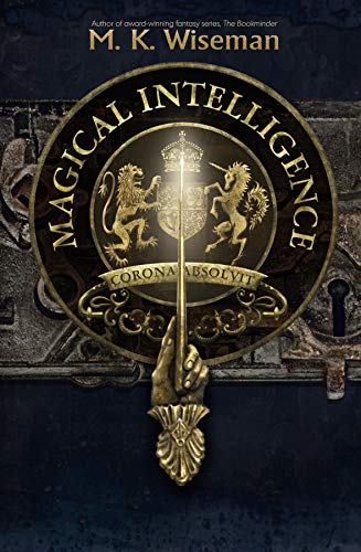 Magical Intelligence (M. I. Book 1)