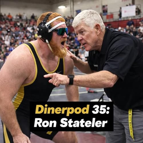 Dinerpod 35: Ron Stateler
