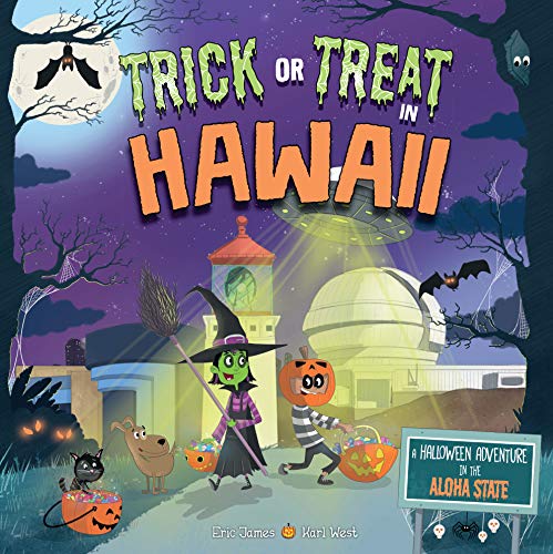 Trick or Treat in Hawaii: A Halloween Adventure In The