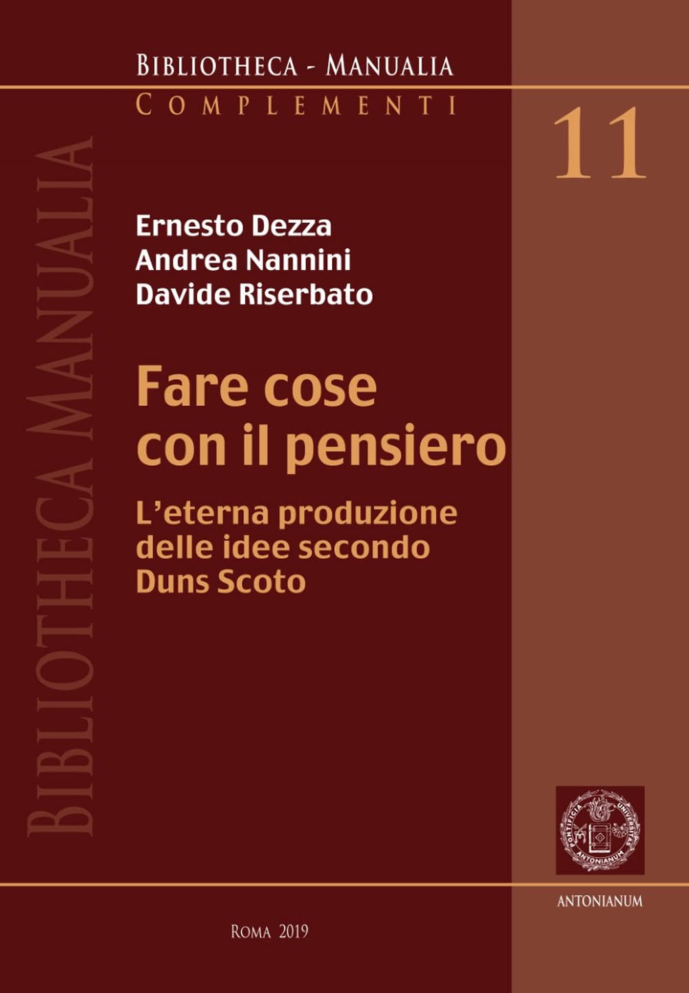 Fare Cose Con Il Pensiero. L’Eterna Produzione Delle Idee Secondo Duns Scoto - 4