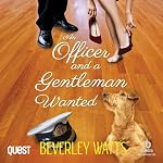 Cover of An Officer and a Gentleman Wanted