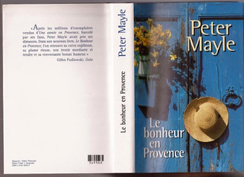 Le bonheur en provence [French] 2738217443 Book Cover