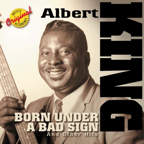 Born Under A Bad Sign & Other Hits [Audio CD] ALBERT KING