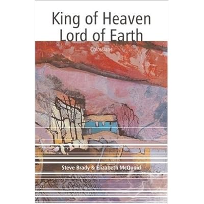King of Heaven, Lord of Earth