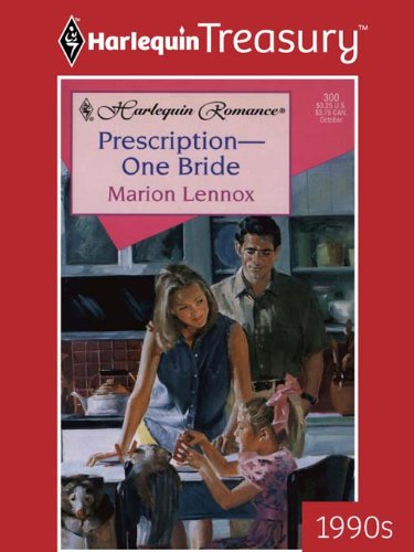 PRESCRIPTION-ONE BRIDE (General Practice/Australia Book 2)