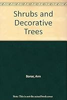 Shrubs and decorative trees 070631512X Book Cover