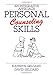 Personal Counseling Skills: An Integrative Approach