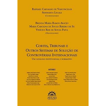 Capa do livro Cortes, Tribunais e Outros Sistemas de Solução de Controvérsias Internacionais: um Catálogo Institucional e Normativo
