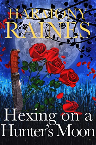 Amazon.com: Hexing on a Hunter's Moon (Wishing Moon Magic Book 4) eBook ...