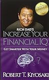  Rich Dad\'s Increase your financial IQ