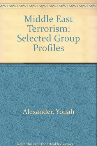 Middle East Terrorism: Selected Group Profiles 0788135155 Book Cover