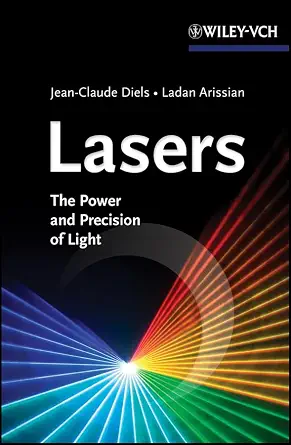 Lasers: The Power and Precision of Light book cover