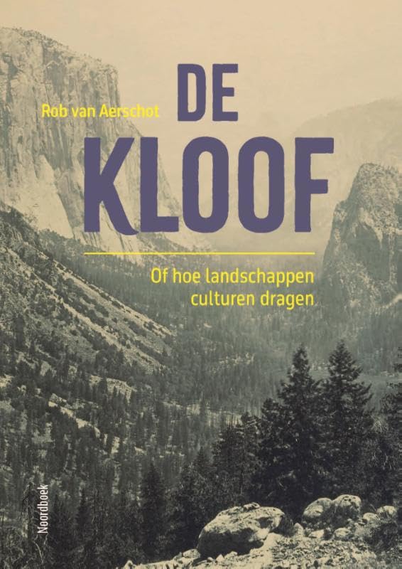 De kloof livre sur les paysages et cultures : essai anthropologique essentiel