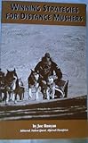 Winning strategies for distance mushers
