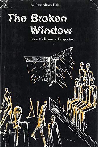 The Broken Window: Beckett's Dramatic Perspective view 2
