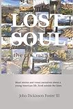 LOST SOUL: the raw materials