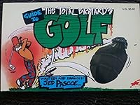 The Total Bastard's Guide to GOLF 1576440281 Book Cover