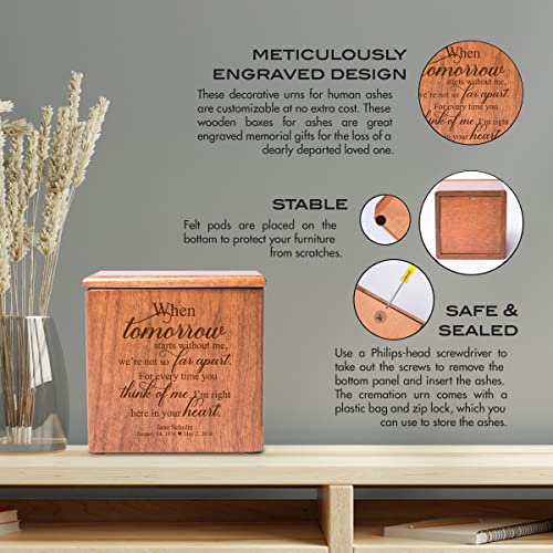 LifeSong Milestones Custom Wooden Cremation Urn Box for Human Ashes Loss Of Loved One (When Tomorrow Starts Bereavement) 4.5x4.5x4.75 Small Memorial Keepsake Urn Box holds 49 cu.in