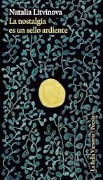 La nostalgia es un sello ardiente (La Bella Varsovia)