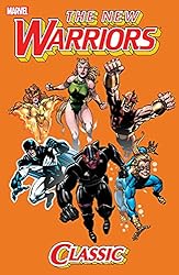Amazon | New Warriors Classic Vol. 1 (New Warriors (1990-1996