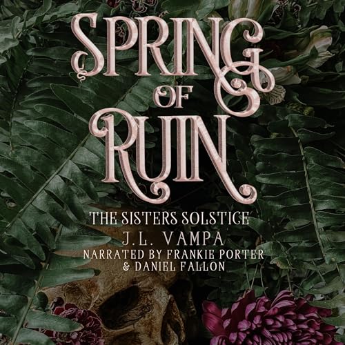 Spring of Ruin by J.L. Vampa episode artwork