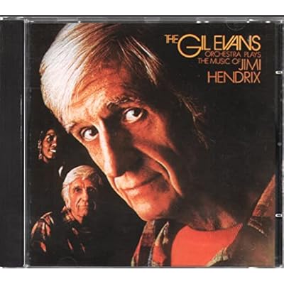 Gil Evans' Orchestra Plays the Music of Jimi Hendrix