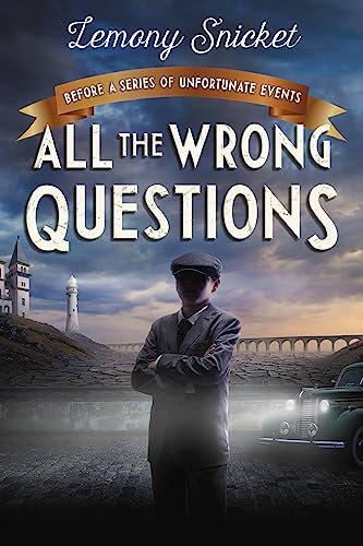 "Who Could That Be at This Hour?": Also Published as "All the Wrong Questions: Question 1" (All the Wrong Questions Series)