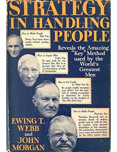 Strategy in handling people : by Ewing T. Webb ... B000O262TM Book Cover