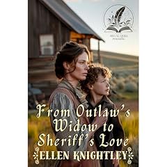 From Outlaw's Widow to Sheriff's Love Audiolibro Por Ellen Knightley arte de portada