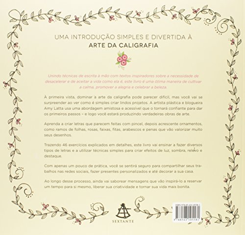 Caligrafia para relaxar: Cultivando a calma e a alegria com a arte da escrita à mão