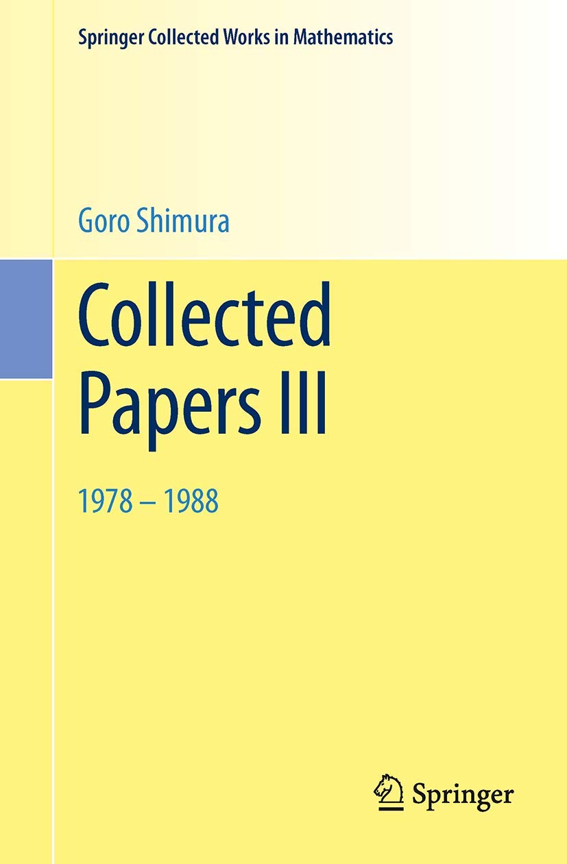 Collected Papers III: 1978–1988 (Springer Collected Works in Mathematics, Band 3)