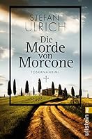 Die Morde von Morcone: Toskana-Krimi 354828924X Book Cover