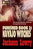 Navajo Witches (Punished)